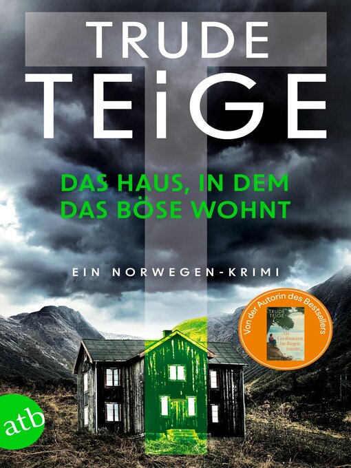 Title details for Das Haus, in dem das Böse wohnt by Trude Teige - Available